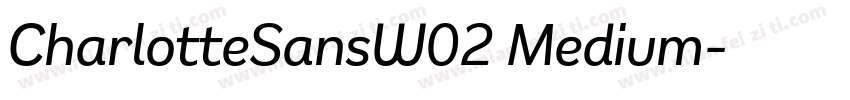 CharlotteSansW02 Medium字体转换